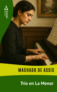 Trío en La Menor - Machado de Assis - ebook