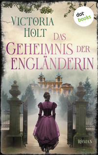 Das Geheimnis der Engländerin - oder: In der Nacht des siebenten Mondes - Victoria Holt - ebook