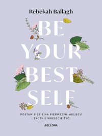 Be your best self - Rebekah Ballagh - książka
