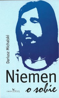 Niemen o sobie - Dariusz Michalski - ebook