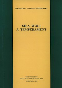 Siła woli a temperament - Marszał-Wiśniewska Magdalena - książka