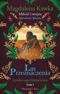 Las Przeznaczenia - Magdalena Kawka - książka