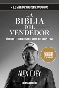 La Biblia del vendedor - José Alejandro Torresdey Jiménez - ebook