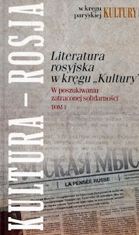 Literatura rosyjska w kręgu Kultury Tom 1 -  - książka