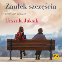 Zaułek szczęścia - Urszula Jaksik - ebook + audiobook