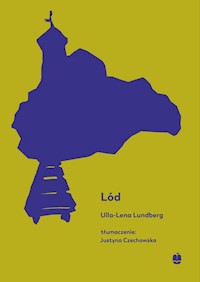 Lód - Lundberg Ulla-Lena - ebook + audiobook + książka