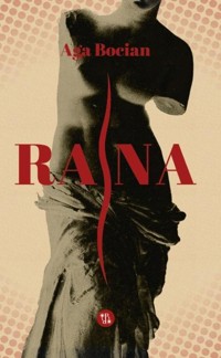 Rana - Aga Bocian - książka