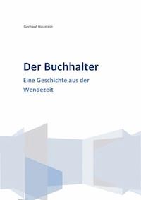 Der Buchhalter - Gerhard Haustein - ebook
