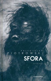 Sfora - Przemysław Piotrowski - ebook + audiobook + książka