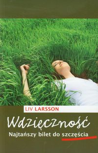 Wdzięczność - Liv Larsson - książka