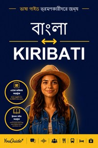 The Language Guide for Travelers - Bengali to Kiribati - YouGuide - ebook