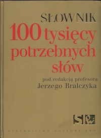Słownik 100 tysięcy potrzebnych słów -  - książka