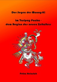 Der Segen der Munay-Ki - Petra Heinrich - ebook