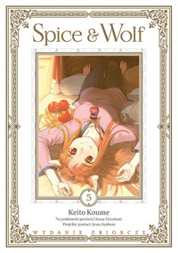 Spice and Wolf. Tom 5 - Koume Keito - książka