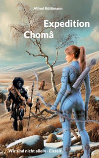 Expedition Chomâ - Alfred Rüttimann - ebook
