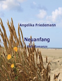Neuanfang - Angelika Friedemann - ebook