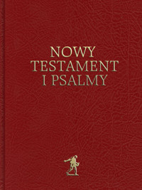 Nowy Testament i Psalmy - Towarzystwo Biblijne w Polsce - ebook