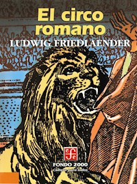 El circo romano - Ludwig Friedlaender - ebook