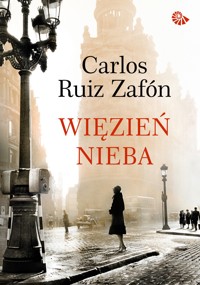 Więzień Nieba - Carlos Ruiz Zafon - ebook + książka