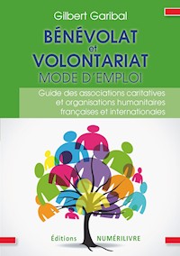 Bénévolat et volontariat - Gilbert Garibal - ebook