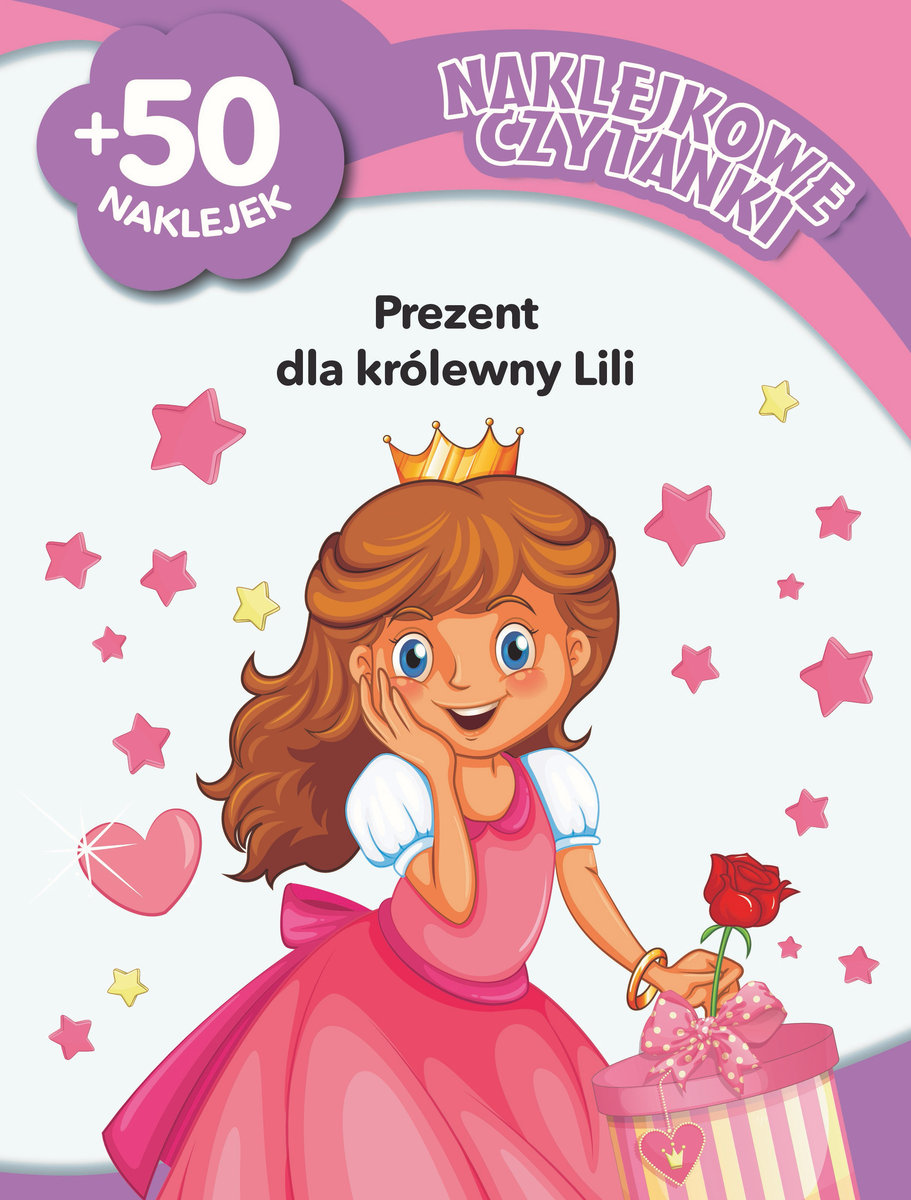 Naklejkowe czytanki. Prezent dla królewny Lili - Basia Szymanek - książka