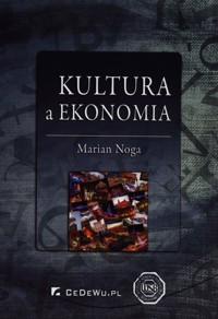 Kultura a ekonomia - Noga Marian - książka