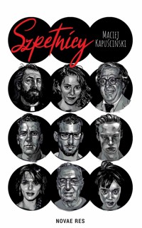Szpetnicy - Kapuściński Maciej - ebook + książka