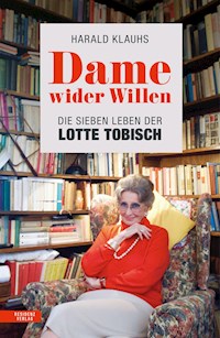 Dame wider Willen - Harald Klauhs - ebook
