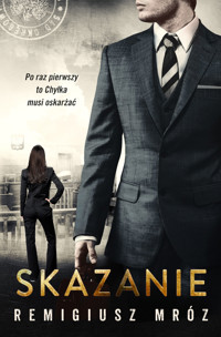 Skazanie. Seria z Joanną Chyłką. Tom 15 - Remigiusz Mróz - ebook + audiobook + książka