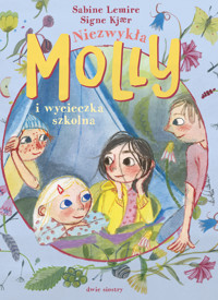 Niezwykła Molly i wycieczka szkolna - Lemire Sabine - ebook
