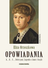 Opowiadania - Orzeszkowa. - Orzeszkowa Eliza - książka