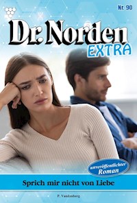 Sprich mir nicht von Liebe - Vandenberg Patricia - ebook