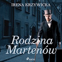 Rodzina Martenów - Irena Krzywicka - ebook + audiobook