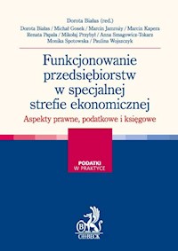 Funkcjonowanie przedsiębiorstw w specjalnej strefie ekonomicznej -  - książka