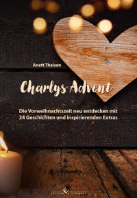 Charlys Advent - Anett Theisen - ebook