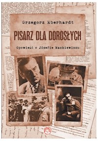 Pisarz dla dorosłych - Grzegorz Eberhardt - książka