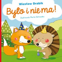 Było i nie ma! - Wiesław Drabik - książka