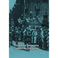 Działania zaczepne 3 armii na Ukrainie - Stachiewicz Julian - książka