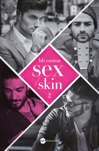 Sex/Skin - BB Easton - ebook + audiobook + książka