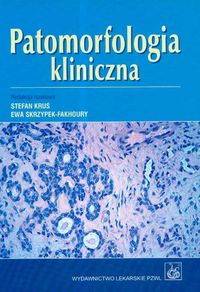 Patomorfologia kliniczna -  - książka