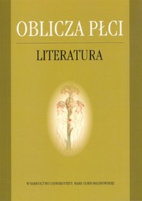 Oblicza płci Literatura - - książka