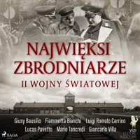 Najwięksi zbrodniarze II wojny światowej - Giancarlo Villa, Luigi Romolo Carrino, Fiammetta Bianchi, Giusy Bausilio, Mario Tancredi, Lucas Pavetto - ebook + audiobook