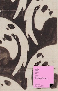 Error de diagnóstico - Émilia Pardo Bazan - ebook