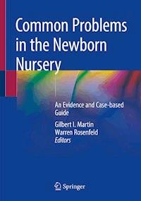 Common Problems in the Newborn Nursery -  - ebook