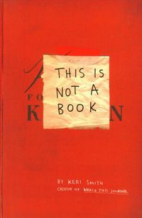 This is Not a Book - Smith Keri - książka
