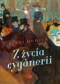 Z życia cyganerii - Henri Murger - ebook + książka