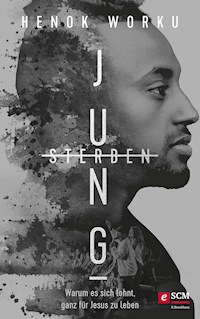 Jung Sterben - Henok Worku - ebook