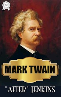 "After" Jenkins - Mark Twain - ebook + audiobook