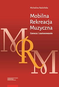 Mobilna Rekreacja Muzyczna - Radzińska Michalina - książka