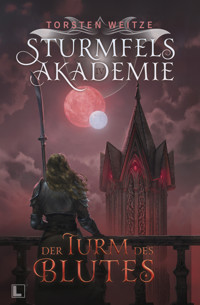 Der Turm des Blutes - Torsten Weitze - ebook